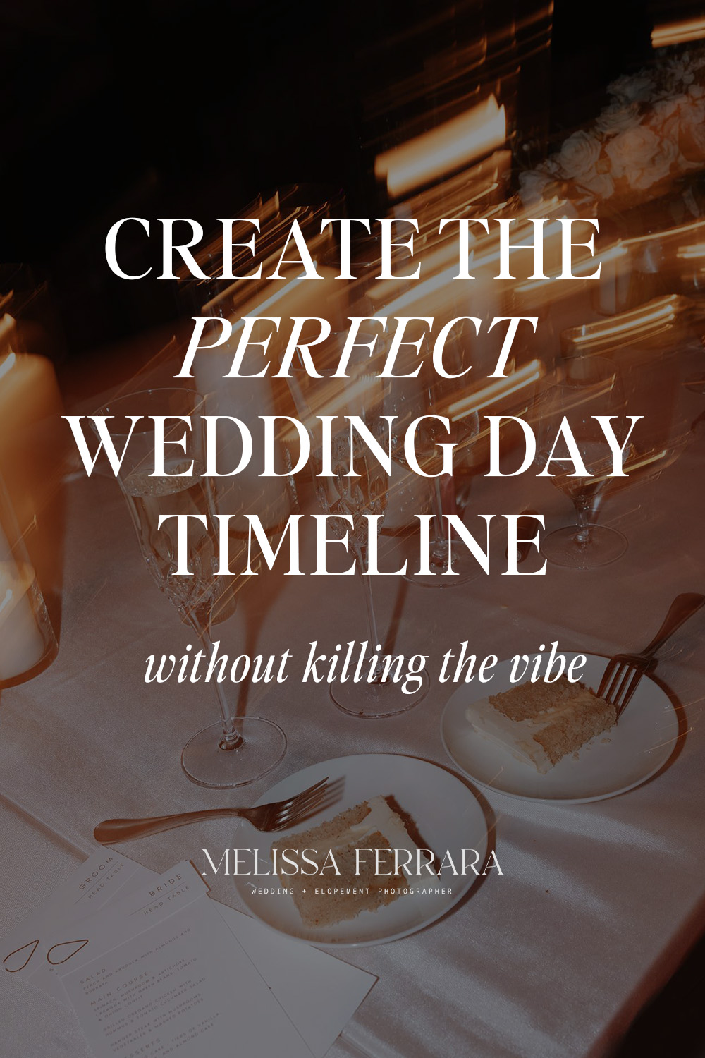 create the perfect wedding day timeline without killing the vibe